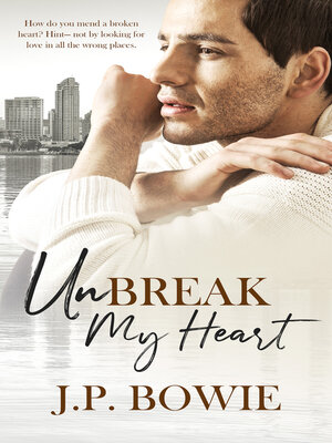 cover image of Unbreak my Heart